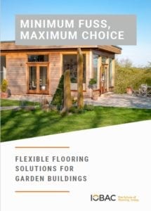 IOBAC adhesive-free flooring - Garden Buildings Brochure