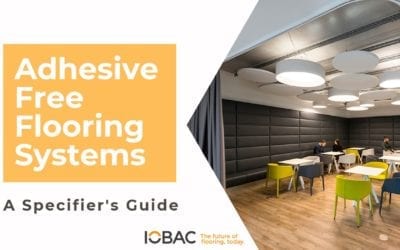 IOBAC launches Adhesive-Free Flooring CPD for  specifiers